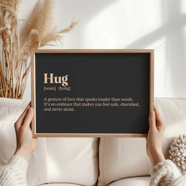 Hug Definition Print - Comfort Wall Art Thoughtful Gift For Loved One Emotional Quote Home Decor - image 1