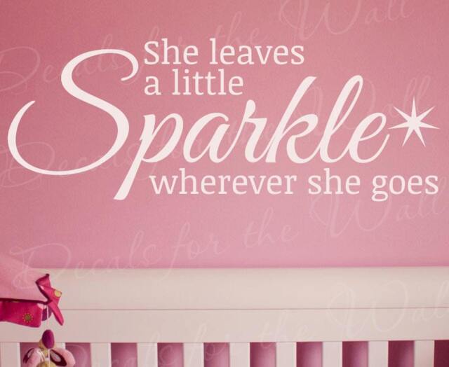 She Leaves A Little Sparkle Wall Decal Quote Vinyl Sticker Art Girls Room Q19 - image 1