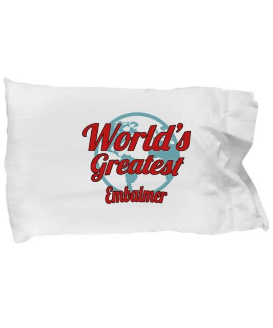 Embalmer Gifts - Pillowcase For Embalmers, Embalming Practitioner Standard Size Pillow Case