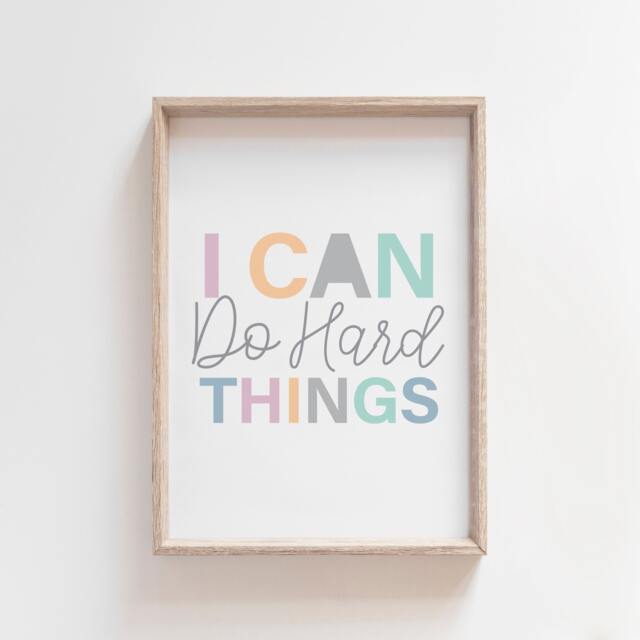 I Can Do Hard Things Print, Girls Bedroom Playroom Wall Art, Prints, Motivational Affirmation, Pink Teal - image 1