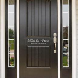 Bless This Home & All Who Enter Front Door - Entryway Or Wall Vinyl Decal Sticker - Great Gift Idea/Decor - thumbnail 2