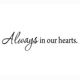 Always in Our Hearts Wall Decal. Inpsirational Saying Family Love Decal Vwaq 1602 - thumbnail 2