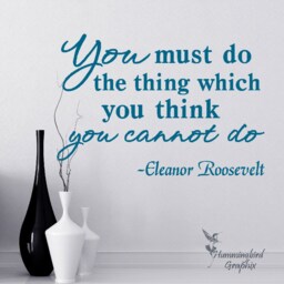Eleanor Roosevelt Quote Vinyl Wall Decal Inspirational Art - thumbnail 2