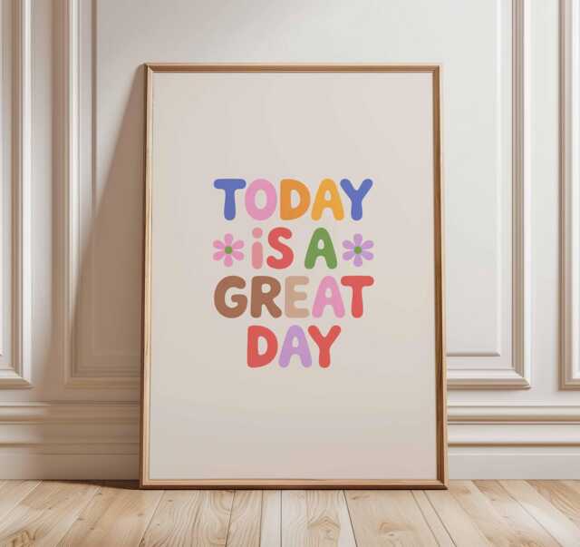 Today Is A Great Day Poster, Motivational Wall Art, Positive Quote Print, Retro Typography Colorful Inspirational Artwork - image 1