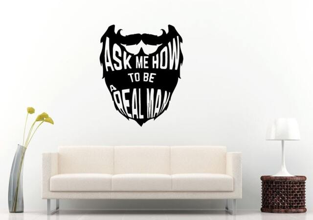 Ask Me How To Be A Real Man Long Beard Citation Quote Saying Wall Decal Vinyl Sticker Mural Room Decor L1189 - image 1