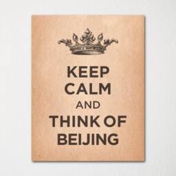 Keep Calm & Think Of Beijing - Any Location Available Fine Art Print Choice Color Purchase 3 Receive 1 Free - thumbnail 2