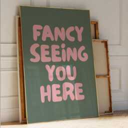 Fancy Seeing You Here Art Print, Hallway Poster, Funny Typography Wall Art, Green & Pink Decor - thumbnail 2