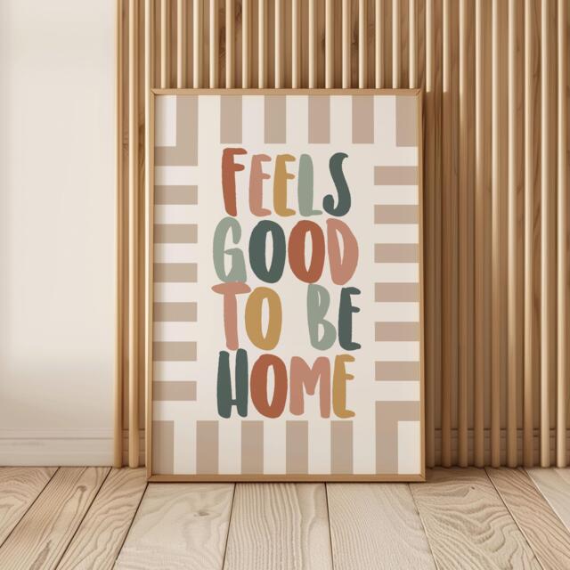 Feels Good To Be Home Wall Art Printable - Cozy Quote Poster Neutral Boho Typography Print Modern Minimal Decor Unframed - image 1