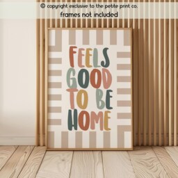 Feels Good To Be Home Wall Art Printable - Cozy Quote Poster Neutral Boho Typography Print Modern Minimal Decor Unframed - thumbnail 2