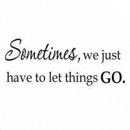"Vwaq Sometimes You Just Have To Let Things Go Inspirational Matte Black Vinyl Wall Decal Quote - 9""H X 22" - thumbnail 2