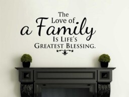 The Love Of Family... Wall Art Sticker, PVC Decal, Vinyl Transfer, Home Decor