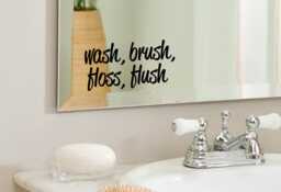 Wash, Brush, Floss, Flush - Positive, Inspirational Bathroom, Mirror, Wall Vinyl Decal Sticker, Home Decor. Great Gift Idea - thumbnail 1
