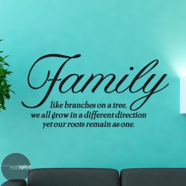 Family Like Branches On A Tree We All Grow in Different Direction Yet Our Roots Remain As One Vinyl Wall Decal Sticker - image 1
