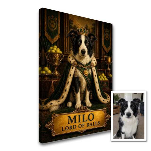Personalised Lord Of Balls Pet Canvas From Photo, Custom Text Royal Dog Wall Art, Funny Gift For Owner Birthday Decor - image 1