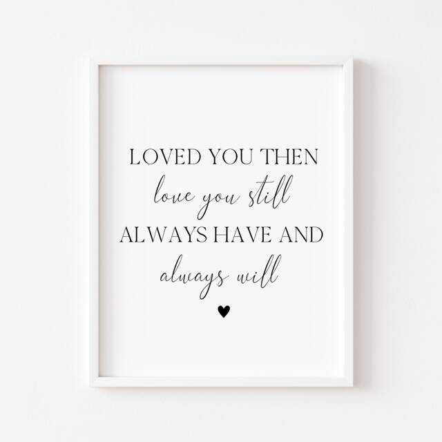 Love You Still Wall Art Print Couples Bedroom Decor - Unframed - image 1