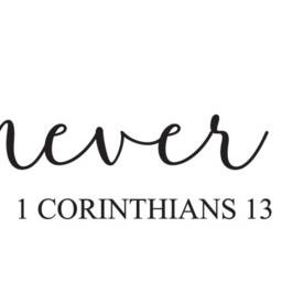 "Vinyl Wall Art Decal - ""Love Never Fails 1 Corinthians 13" - thumbnail 3