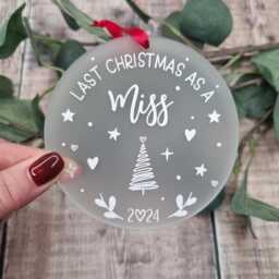 Last Christmas As A Miss Bauble, Tree Decoration - thumbnail 3