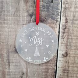 Last Christmas As A Miss Bauble, Tree Decoration - thumbnail 4
