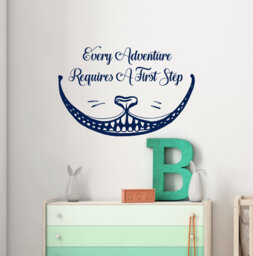 Cheshire Cat Smile Decal, Alice in Wonderland Sticker, Every Adventure Requires A First Step Quote Wall Decor, Themed Room Decoration - thumbnail 1