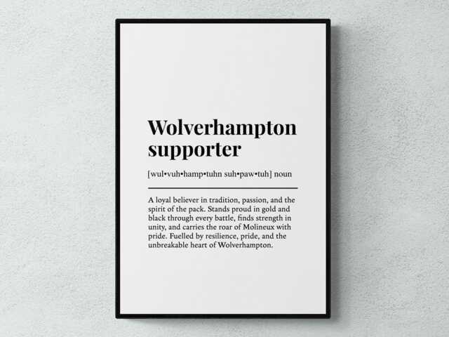 Wolverhampton Wanderers Supporter Funny Definition Sport Football Gift Wall Art Print - image 1