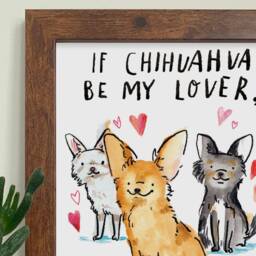 Chihuahua Spice Girls Quote Art Print - Funny Dog Wall Decor - thumbnail 2