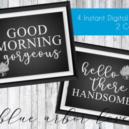 Good Morning Gorgeous, Hello There Handsome Wall Art Signs Printable Downloads - thumbnail 2