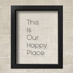 Transparent This Is Our Happy Place Poster Home Decor Wall Art Quotes Dorm Husband Gift Wife Boyfriend - thumbnail 2