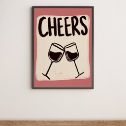 Cheers Unframed Print - Dining Room Art Wine Glasses Typography Kitchen Wall Living Poster - thumbnail 2