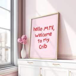 Welcome To My Crib Print, Pink & Red Wall Art, Funny Quote Poster, Trendy Typography Modern Home Decor, Fun Gift Idea - thumbnail 2