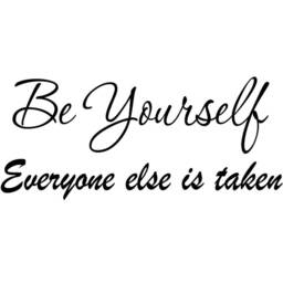 Vwaq Be Yourself Everyone Else Is Taken Wall Decal - Encouraging Quotes, Inspiring Vinyl Stickers - thumbnail 2