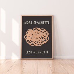 More Spaghetti Less Regretti Print - Pasta Lover Print, Retro Kitchen Restaurant Decor, Affirmation Wall Art, Funny - thumbnail 1