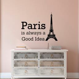 Paris Is Always A Good Idea Wall Decal - French Travel Theme Art Q099 - thumbnail 1