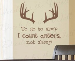 To Go Sleep I Count Antlers Not Sheep Kid Boy Baby Room Nursery Farmer Hunter Outdoor Camp Wall Decal Art Vinyl Quote Sticker A67 - thumbnail 1