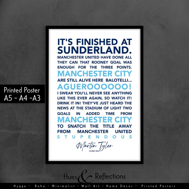 Manchester City Fan Poster, Sergio Aguero, Martin Tyler Commentary Quote, Man Print Wall Art, Football D??cor, Sporting Moment 2012