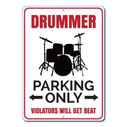 Drummer Parking Sign, Gift, Gifts For Drummers, Drum Player, Wall Decor, Boy Room Band Decor Quality Aluminum Signs - thumbnail 3