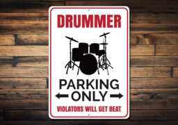 Drummer Parking Sign, Gift, Gifts For Drummers, Drum Player, Wall Decor, Boy Room Band Decor Quality Aluminum Signs - thumbnail 1