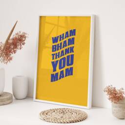 Wham Bham Thank You Mam Typography Print Orange Blue Wall Art Retro Pop Culture Quote Poster A3 A4 Framed Unframed Home Decor Gift - thumbnail 3