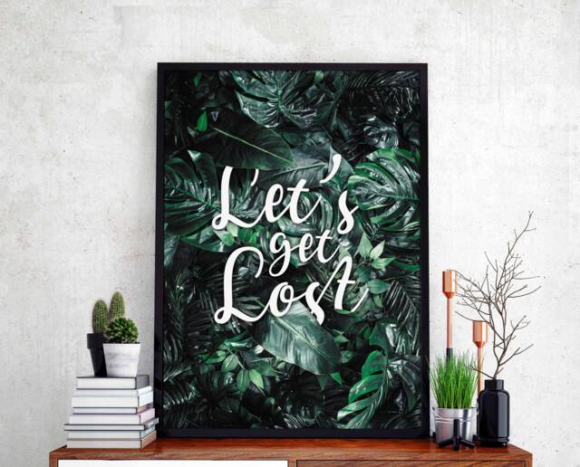 Let's Get Lost Printed Poster Quote Monstera Art Green Leaves Wall Decor Nature Print Decoration Jungle Plant Plants Leaf A3 - image 1