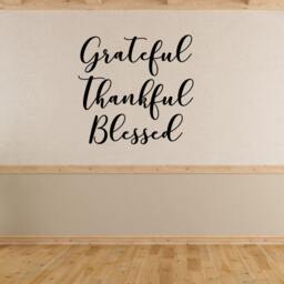 Grateful Thankful Blessed Wall Decal - Quote Gratitude Art Thankful Blessed Vinyl Lettering - thumbnail 2