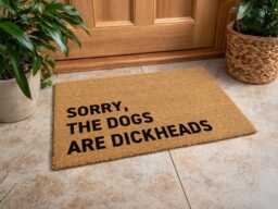 Sorry The Dogs Are Dickheads Doormat - Funny Pet Owner Gift Rude Welcome Rug - thumbnail 1