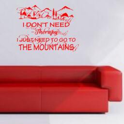 I Don't Need Therapy Just To Go The Mountains Vinyl Wall Decal ....e00216 - thumbnail 2