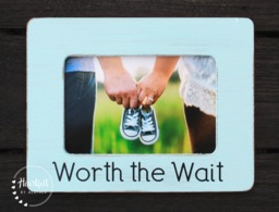 Worth The Wait Picture Frame - Hand-Painted Pregnancy Announcement - thumbnail 1