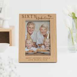 60Th Birthday Gift - Sixty & Fabulous Personalised Engraved Wood Frame For 7x5 Or 6x4 Photo - thumbnail 2