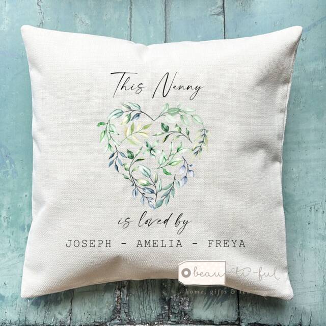 Personalised This Nanny Is Loved By... Mum Nanna Auntie Grandma Nan Gran Quote Heart Greenery Design Home Linen Style Cushion Cover