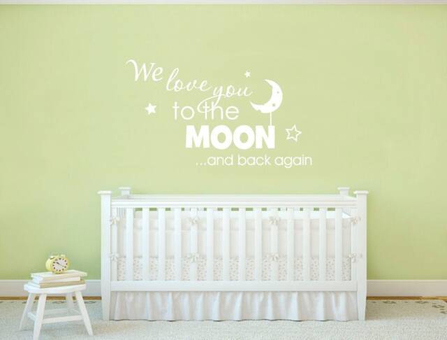 We Love You To The Moon & Back Wall Sticker, Nursery Decal, Art - image 1