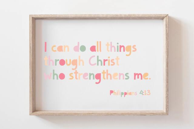 I Can Do All Things Through Christ Who Strengthens Me Print, Christian Nursery Prints, Wall Art, Bible Verse Girls Bedroom - image 1