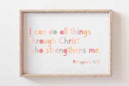 I Can Do All Things Through Christ Who Strengthens Me Print, Christian Nursery Prints, Wall Art, Bible Verse Girls Bedroom - thumbnail 1