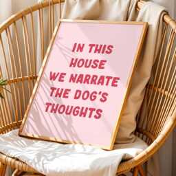 In This House We Narrate The Dog's Thoughts Print, Funny Hallway Wall Art, Pink & Red Decor - thumbnail 3