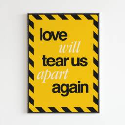 Love Will Tear Us Apart Again - Lyrics Music A3 A4 A5 Wall Art Poster Print Gift Gig - thumbnail 2