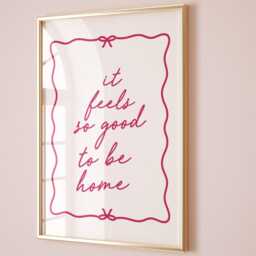 It Feels So Good To Be Home Art Print, Trendy Aesthetic Wall Decor, Cute Hallway Print - thumbnail 3
